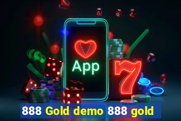 888 Gold demo 888 gold